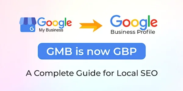 Google My Business + Local SEO Maps Guide: GMB vs Google Business Profile
